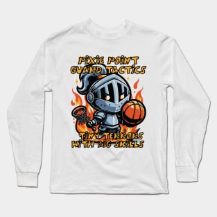 Pixie Point Guard Tactics Long Sleeve T-Shirt